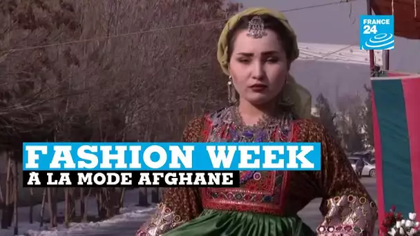 La Fashion Week à la mode afghane