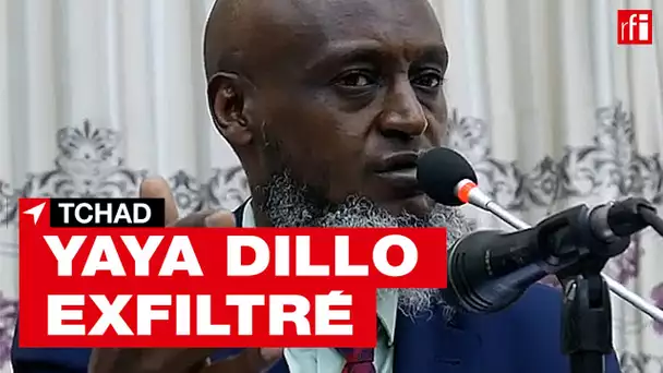 Tchad: l’opposant Yaya Dillo exfiltré de son domicile par des proches