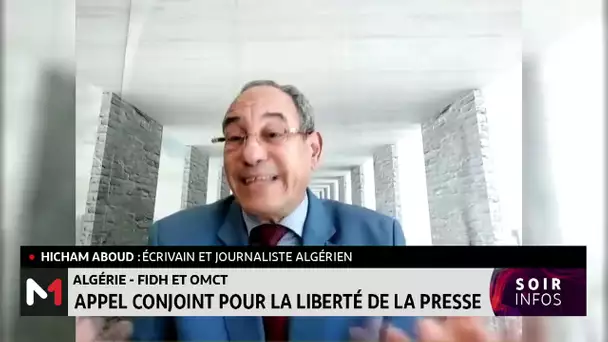 Algérie : Appel conjoint pour la liberté de la presse