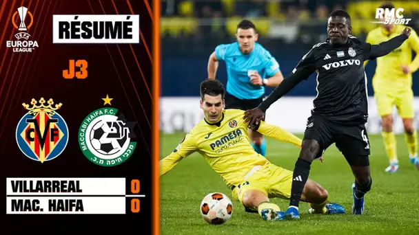 Résumé : Villarreal 0-0 Maccabi Haïfa - Ligue Europa (3e journée)