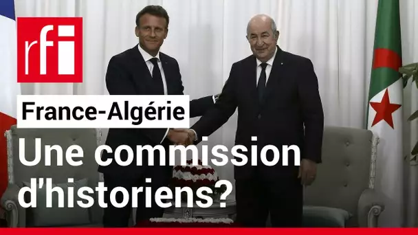 France-Algérie: vers une commission mixte d'historiens • RFI