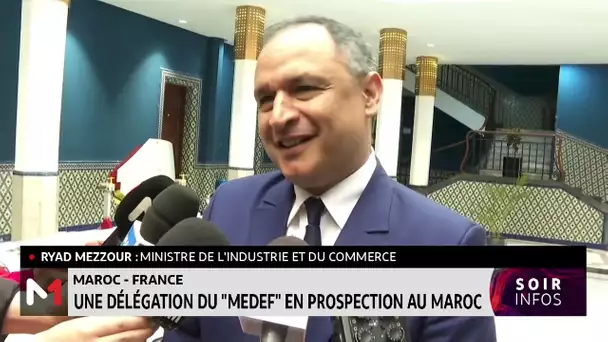Une délégation du "MEDEF" en visite au Maroc