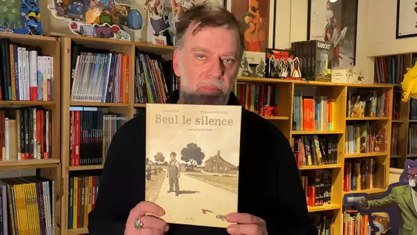 "Seul le Silence" (la BD) par Franck de la librairie Bulle d'Encre de Poitiers.