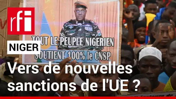 Niger : vers un nouveau train de sanctions européennes • RFI