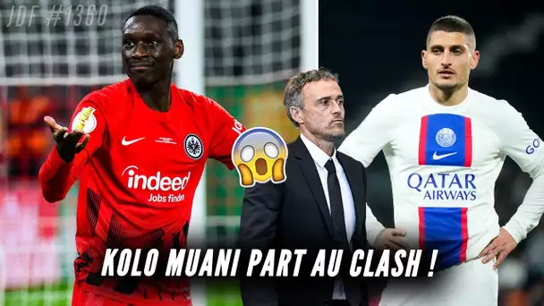 KOLO MUANI part au clash pour le PSG, VERRATTI et NEYMAR choqués par LUIS ENRIQUE !