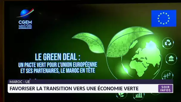 Maroc - UE : favoriser la transition vers une économie verte