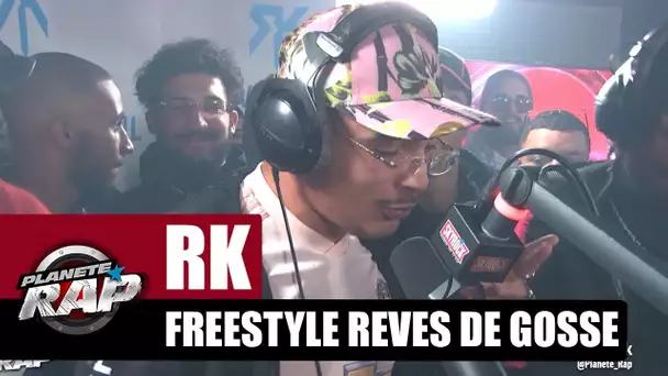 RK - Freestyle Rêves de gosse #PlanèteRap