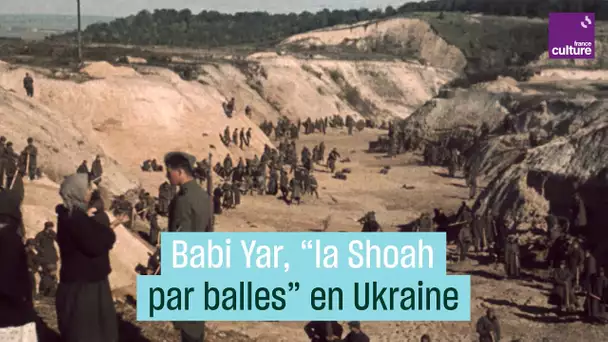 Babi Yar, la "Shoah par balles" en Ukraine