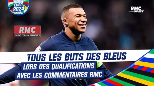 Euro 2024 : Tous les buts des Bleus lors des qualifications, avec les commentaires RMC