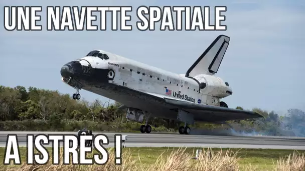 🚀 Une navette spatiale se pose à Istres !