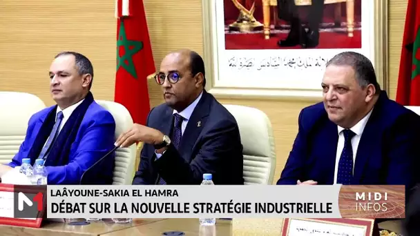 Laâyoune - Sakia Al Hamra : débat sur la nouvelle stratégie industrielle