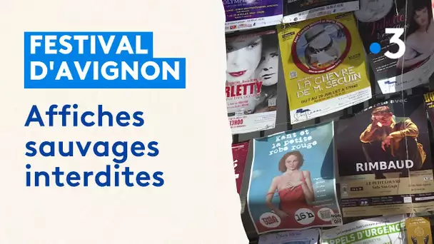 Festival d'Avignon : Polémique après l'interdiction des affiches sauvages