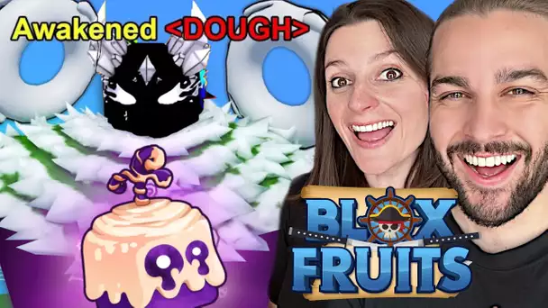 ON EVEILLE LE FRUIT DOUGH V2 SUR BLOX FRUITS ! RAID DOUGH