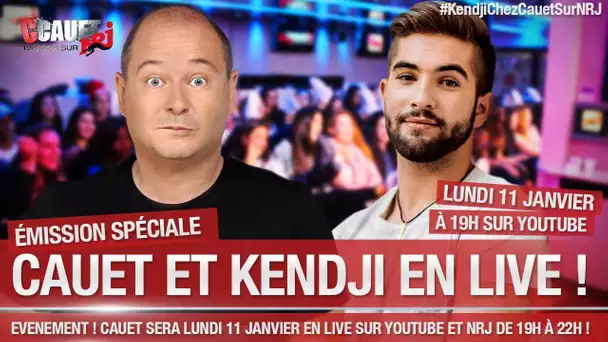 LIVE C'Cauet sur NRJ LUNDI 11 Janvier avec KENDJI