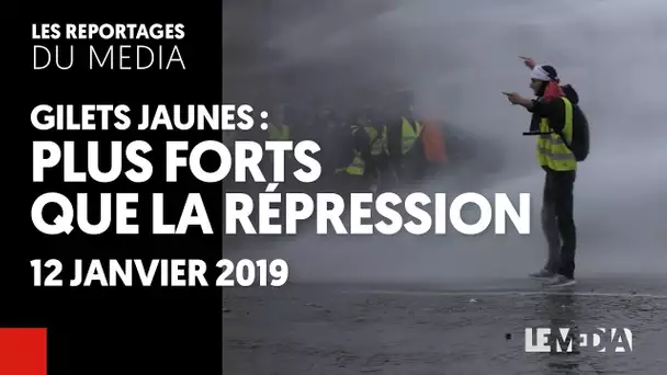 GILETS JAUNES : PLUS FORTS QUE LA REPRESSION