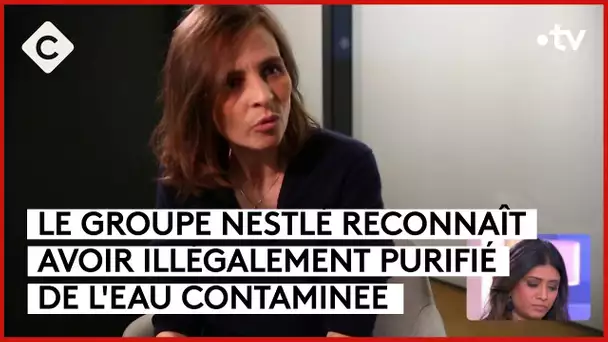 Nestlé : des traitements interdits utilisés sur des eaux minérales - La Story - C à Vous -30/01/2024