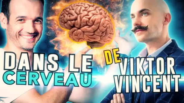 Dans le cerveau #4... du Mentaliste VIKTOR VINCENT