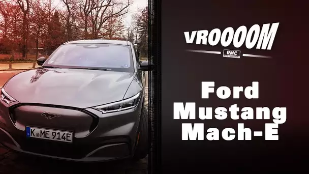 Vroooom : Ford Mustang Mach-E
