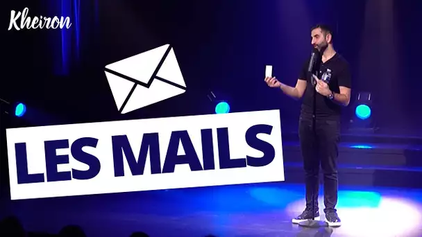 Les mails - 60 minutes avec Kheiron