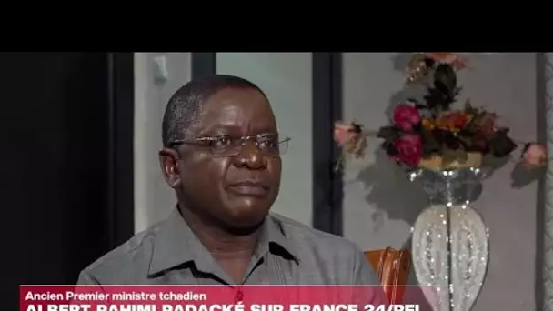 Albert Pahimi Padacké, ex-Premier ministre tchadien : "Déby est une menace pour la démocratie"