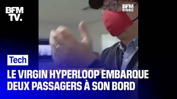 Le train supersonique de Virgin Hyperloop réalise un essai avec deux passagers à bord