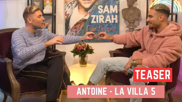 Antoine #LaVilla5 : "Un peu trop tata !" #TEASER