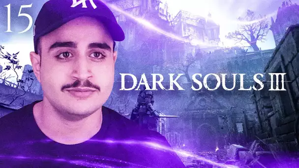 L'ÂME DES CENDRES EST IMBATTABLE SUR DARK SOULS III #15