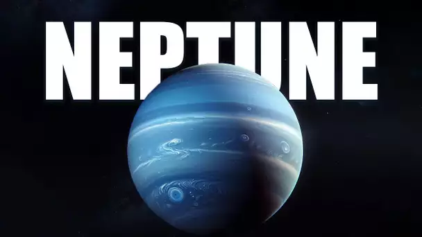 Neptune - LA PLANÈTE OUBLIÉE - Documentaire