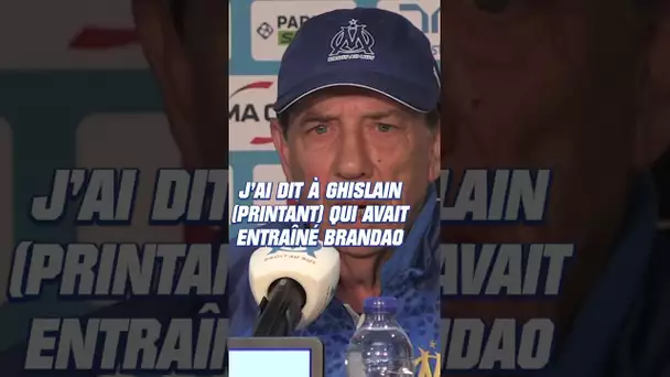 OM : Moumbagna ? "J'ai tout de suite vu Brandao", compare Gasset