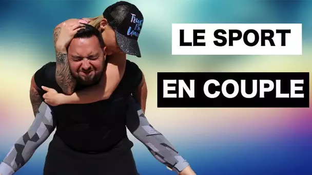 ♡• LE SPORT EN COUPLE •♡