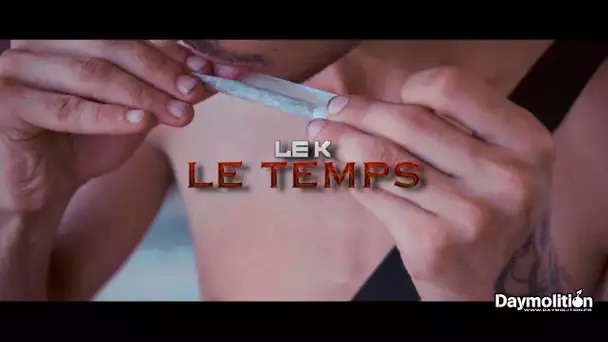 Le K - Le temps I Daymolition