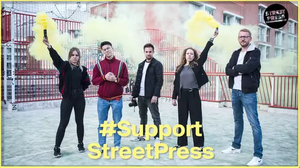 #SupportStreetPress | Devenez supporter de StreetPress
