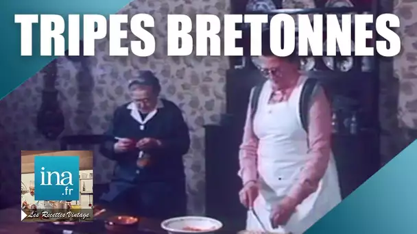 Recette : Les tripes bretonnes au feu de bois |  Archive INA