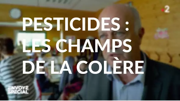 Envoyé spécial "C'est la société qui a mis les agriculteurs dans la chimie, à elle de les en sortir"