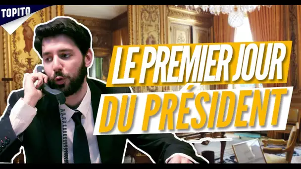 Quand c'est ton premier jour de président