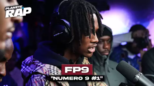 [EXCLU] FP9 - Numéro 9 #1 #PlanèteRap