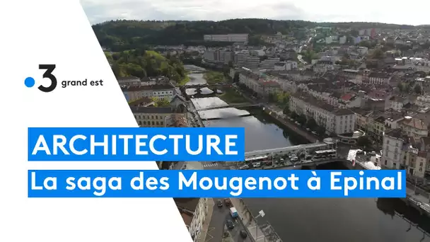 Epinal : la saga des Mougenot, architectes de père en fils