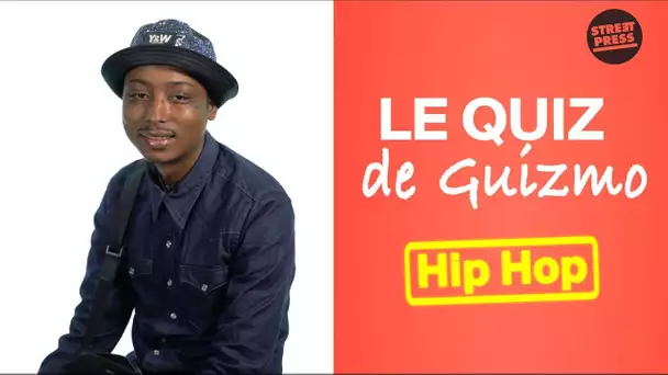 Le quiz de Guizmo | Hip Hop