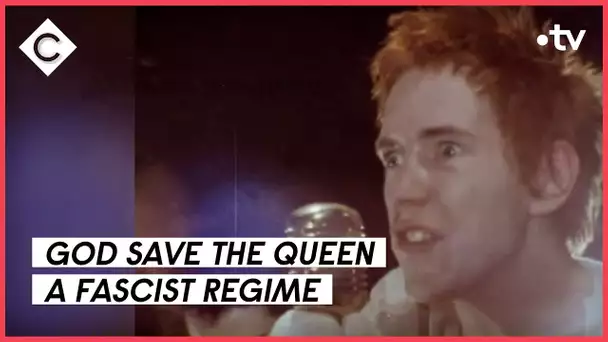 Quand Sex Pistols comparait la monarchie à un régime fasciste - C à vous - 01/06/2022
