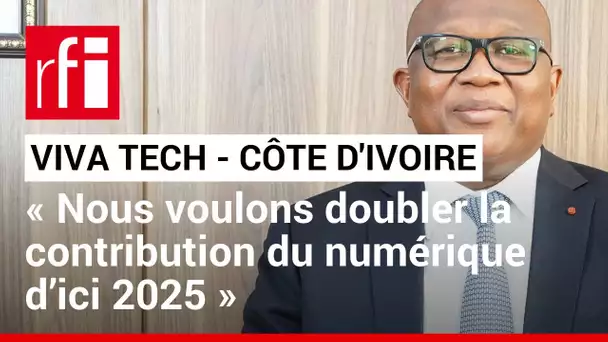 A. Coulibaly : « Doubler la contribution du numérique à l’économie ivoirienne d'ici à 2025 » • RFI
