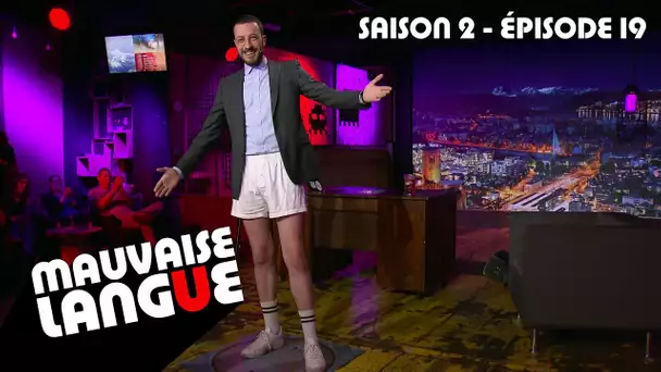 Mauvaise Langue S02E19 (intégral): Sperme, Europe et Veveysanneries