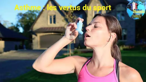 Asthme : les vertus du sport