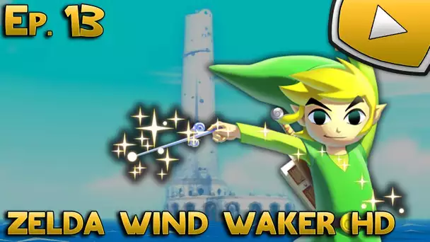 Zelda Wind Waker HD : La Perle de Nayru | Episode 13 - Let&#039;s Play