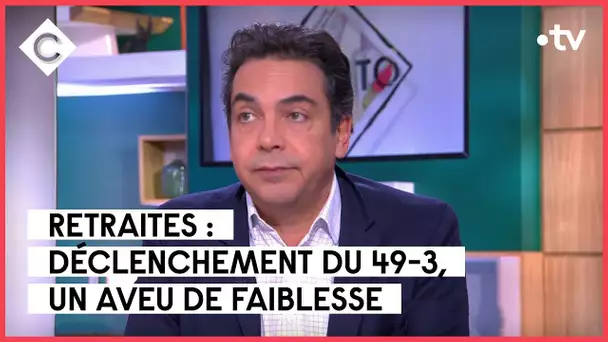 49.3 : un aveu de faiblesse - L’édito de Patrick Cohen - C à vous - 16/03/2023