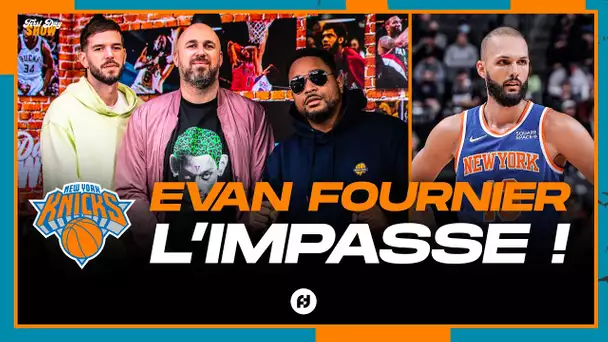 EVAN FOURNIER : L'IMPASSE AUX KNICKS ! NBA First Day Show 163