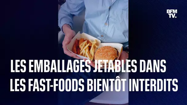 À partir de janvier, tous les emballages jetables dans les fast-foods seront interdits