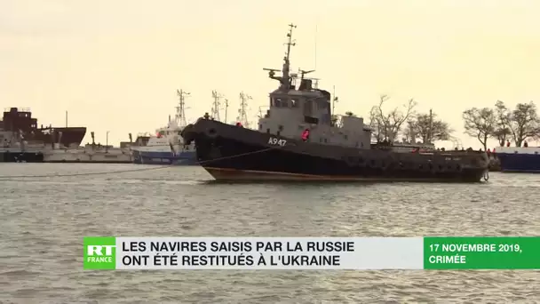 Les navires saisis par la Russie ont été restitués à l’Ukraine