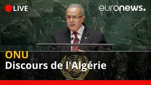 En direct | ONU : Discours de l'Algérie