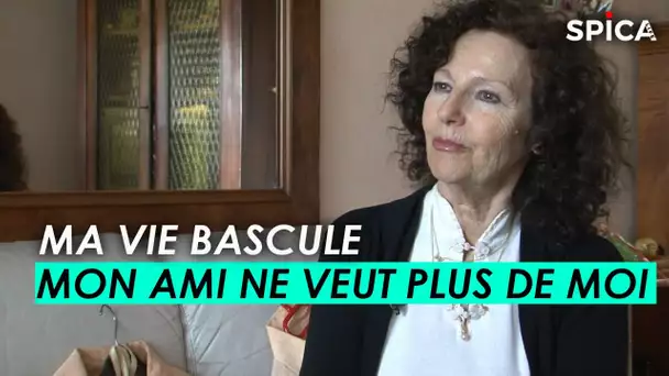 Ma vie bascule, mon amie ne veut plus de moi