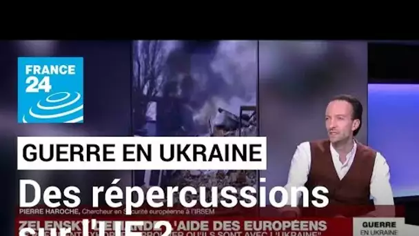 Guerre en Ukraine : quelles seront les répercussions sur l'Union européenne ? • FRANCE 24